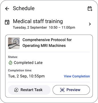 Smartphone mockup displaying a medical training schedule with tasks labeled 'Completed Late' and 'Start Task' to show workflow management.